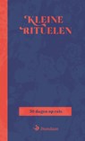 Kleine rituelen - Mattias Rouw ; Monk Collective - 9789460050688