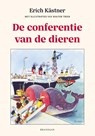 De conferentie van de dieren - Erich Kästner - 9789460050824
