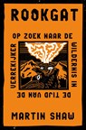 Rookgat - Martin Shaw - 9789460050879