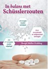 In balans met Schüsslerzouten - Margit Müller-Frahling - 9789460150524