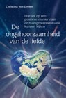 De ongehoorzaamheid van de liefde - Christina von Dreien - 9789460152221