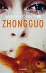 Zhongguo - Saskia Konniger - 9789460221668