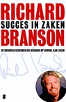 Succes in zaken - Richard Branson - 9789460235474
