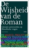 De wijsheid van de roman - Jeroen Vanheste - 9789460362323