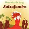 Salsafamke - Hanneke de Jong - 9789460380600