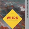 Wurk - Elske Schotanus - 9789460381355