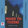 Moard yn tsjerke - Meindert Bylsma - 9789460381744