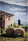 Italië voor idioten - Mark Coenen - 9789460416323