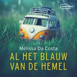 Al het blauw van de hemel, Mélissa Da Costa -  - 9789460417467