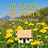 De dagen die komen - Mélissa Da Costa - 9789460417474