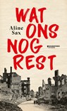 Wat ons nog rest - Aline Sax - 9789460417610