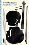 Versplinterde ziel - Akira Mizubayashi - 9789460417788
