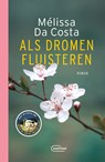 Als dromen fluisteren - Mélissa Da Costa - 9789460417900