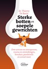 Sterke botten en soepele gewrichten - Thierry De Baets - 9789460417924