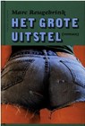 Het grote uitstel - Marc Reugebrink - 9789460420313