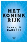 Het koninkrijk - Emmanuel Carrère - 9789460423901