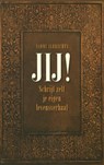 Jij - Naomi Albrechts - 9789460510748