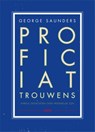 Proficiat, trouwens - George Saunders - 9789460581403