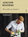 Wat zullen we drinken? - Joachim Boudens - 9789460581809