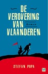 De verovering van Vlaanderen - Stefan Popa - 9789460682926