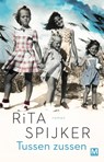 Tussen zussen - Rita Spijker - 9789460683497