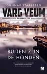 Buiten zijn de honden - Gunnar Staalesen - 9789460686160