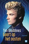 Geert op het oosten - Tim Gladdines - 9789460687266