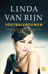 Voetbalvrouwen, Linda van Rijn -  - 9789460688997