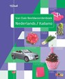 Van Dale beeldwoordenboek Nederlands/Italiano - Hans de Groot - 9789460772429