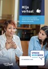 SpreekWerkboek - Mijn verhaal - Stichting Het Begint met Taal ; Mango Advies & Trainingen - 9789460776670