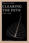 Clearing the Path - Ñaṇavīra Thera - 9789460900044
