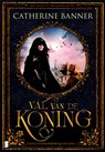 De val van een koning - Joe Abercrombie - 9789460927263