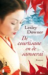 De courtisane en de samoerai - Lesley Downer - 9789460929564