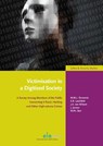 Victimisation in a digitised society - Miranda Domenie ; Rutger Leukfeldt ; Johan van Wilsem ; Jurjen Jansen ; Wouter Stol - 9789460947988