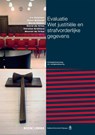 Evaluatie wet justitiele en strafvorderlijke gegevens - Ira Helsloot ; Arjen Schmidt ; Berry Tholen ; David de Vries ; Michiel de Vries - 9789460949463
