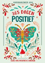 Scheurkalender 2026 365 dagen positief,  -  - 9789460972478