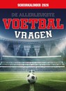 Scheurkalender 2026 De allerleukste voetbalvragen -  - 9789460972638