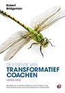 De essentie van transformatief Coachen - Robert Bridgeman - 9789461013576