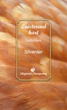 Luisterend Hart - Silverder - 9789461013699