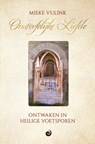 Onsterfelijke liefde - Mieke Vulink - 9789461017727