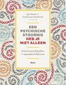 Een psychische stoornis heb je niet alleen - Jan Baars ; Erwin van Meekeren - 9789461058188