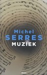 Muziek - Michel Serres - 9789461058911