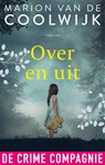 Over en uit - Marion van de Coolwijk - 9789461095817
