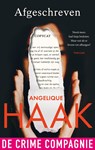 Afgeschreven - Angelique Haak - 9789461097613