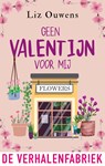 Geen Valentijn voor mij - Liz Ouwens - 9789461097880
