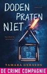 Doden praten niet - Tamara Geraeds - 9789461098245