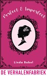 Perfect & Imperfect - Linda Babel - 9789461099228