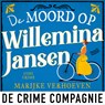 De moord op Willemina Jansen - Marijke Verhoeven - 9789461099655