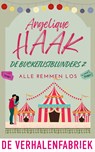 Alle remmen los - Angelique Haak - 9789461099747