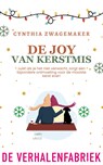 De Joy van Kerstmis - Cynthia Zwagemaker - 9789461099778